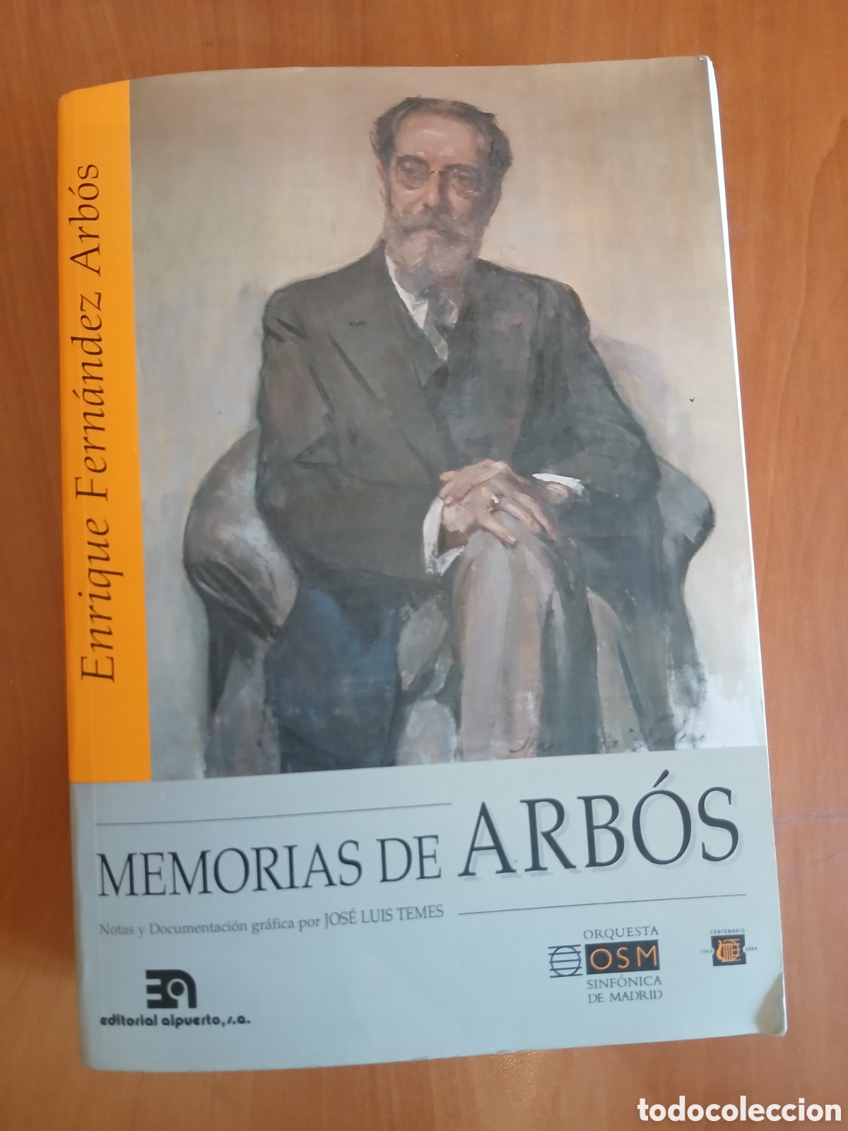 Libros de segunda mano: Memorias de Arb&oacute;s. Enrique Fern&aacute;ndez Arb&oacute;s.