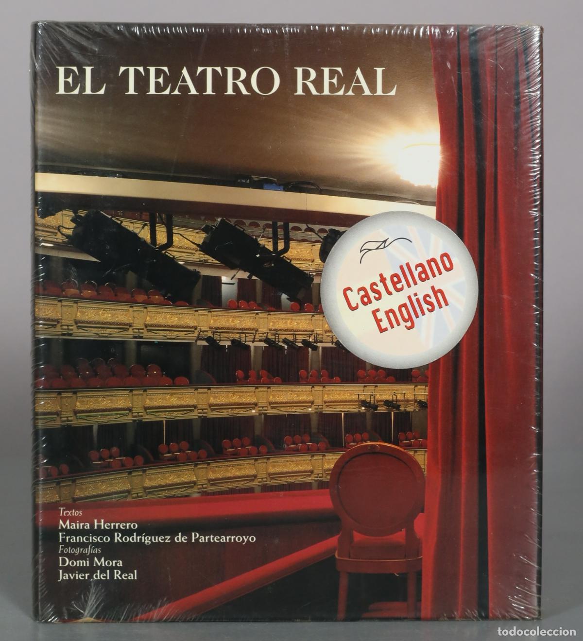 Libros de segunda mano: El Teatro Real - Maira Herrero, Francisco Rodr&iacute;guez de Partearroyo - Editorial Lunwerg PRECINTADO