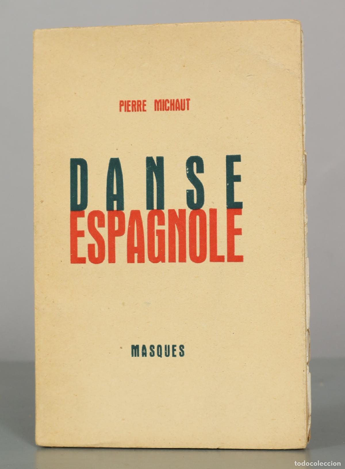 Libros de segunda mano: Danse Espagnole - Pierre Michaut - Masques