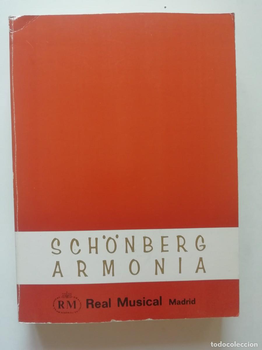 Libri di seconda mano: ARMON&Iacute;A (TRATADO DE ARMON&Iacute;A) - ARNOLD SCH&Ouml;NBERG (SCHOENBERG) - ED. REAL MUSICAL 1979