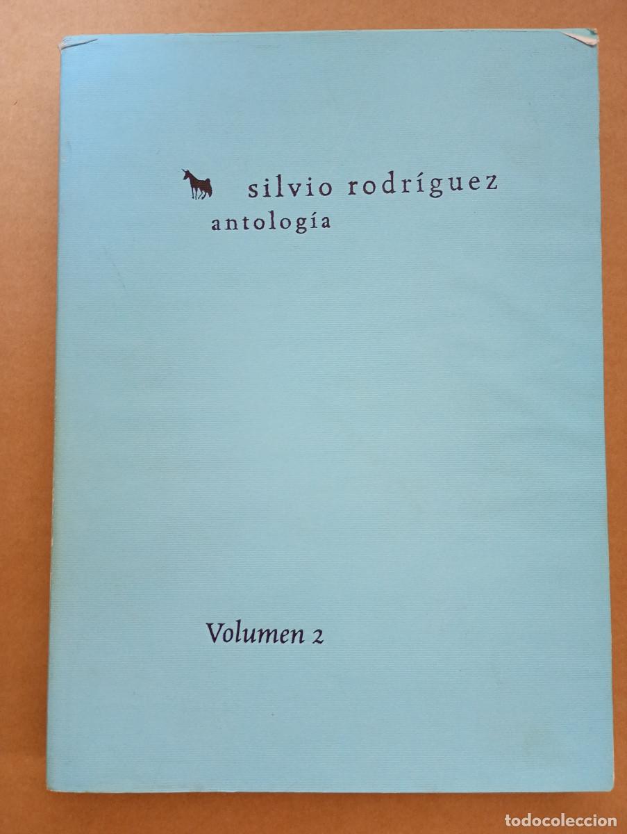 Libros de segunda mano: SILVIO RODRIGUEZ: ANTOLOGIA (VOL. 2)