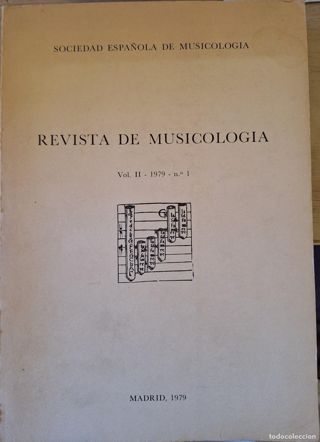 Libros de segunda mano: REVISTA DE MUSICOLOGIA VOL. II 1979 N&ordm; 1. -