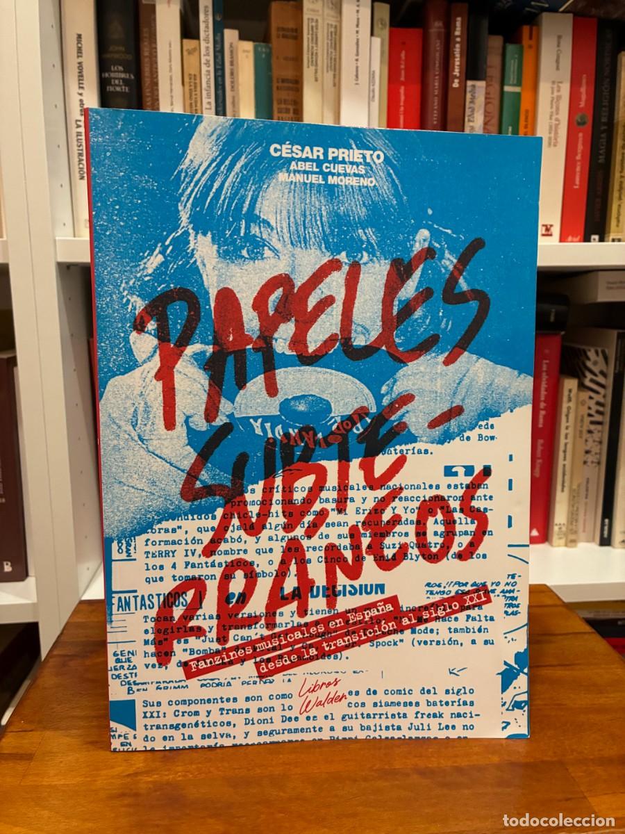 Libros de segunda mano: Papeles subterr&aacute;neos. Fanzines musicales en Espa&ntilde;a desde la transici&oacute;n al siglo XXI. C&eacute;sar Prieto.