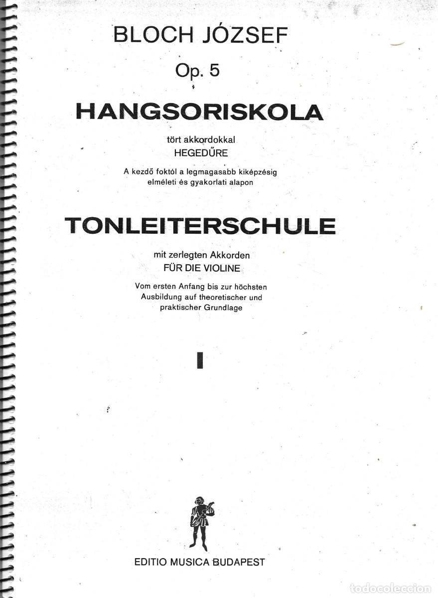Libros de segunda mano: Hangsoriskola Op. 5; Tonleiterschule. Bloch J&oacute;zsef