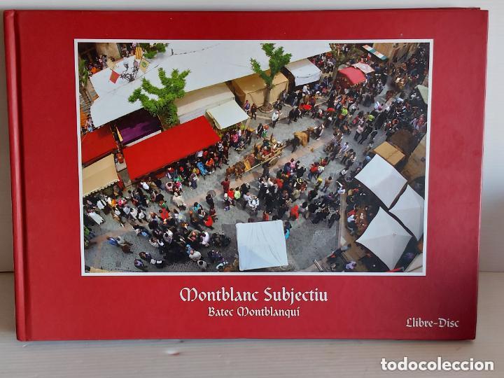 Libros de segunda mano: MONTBLANC SUBJECTIU | BATEC MONTBLANQU&Iacute; | MATIES MASALLES | 2012 | INCLUYE CD | NUEVO