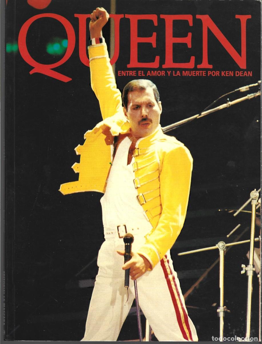 Libros de segunda mano: Ken DEAN : QUEEN. Entre el amor y la muerte. (Ed. La M&aacute;scara, Valencia, 1992)