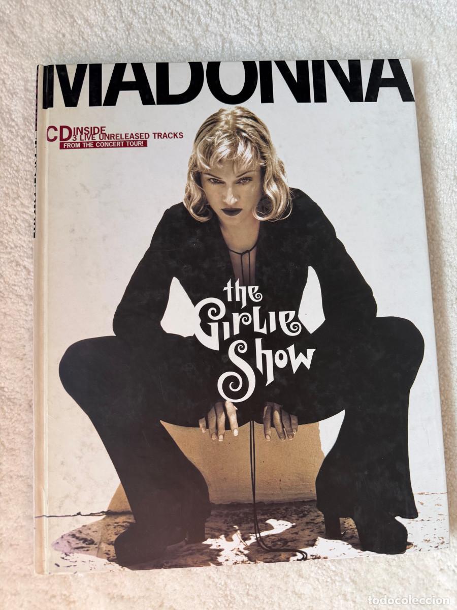 Libros de segunda mano: MADONNA &ndash; THE GIRLIE SHOW &ndash; LIBRO OFICIAL + CD ORIGINAL 3 TEMAS &ndash; 1&ordf; EDICI&Oacute;N 1994 &ndash; SCHIRMER/MOSEL