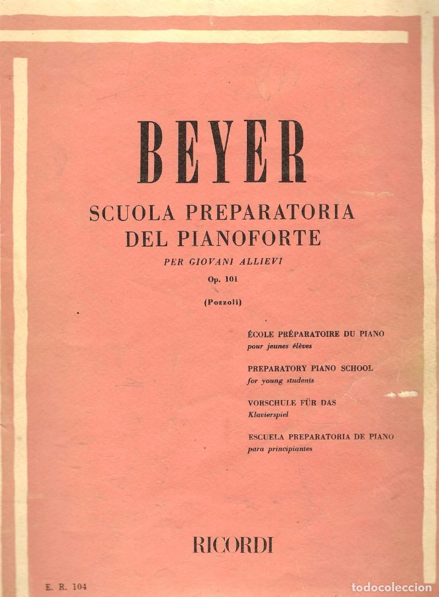 Libros de segunda mano: Scuola Preparatoria del Pianoforte Op. 101. Beyer