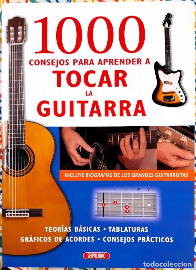 Libros de segunda mano: 1000 consejos para aprender a tocar la guitarra - Servilibro Ediciones S.A, 2001