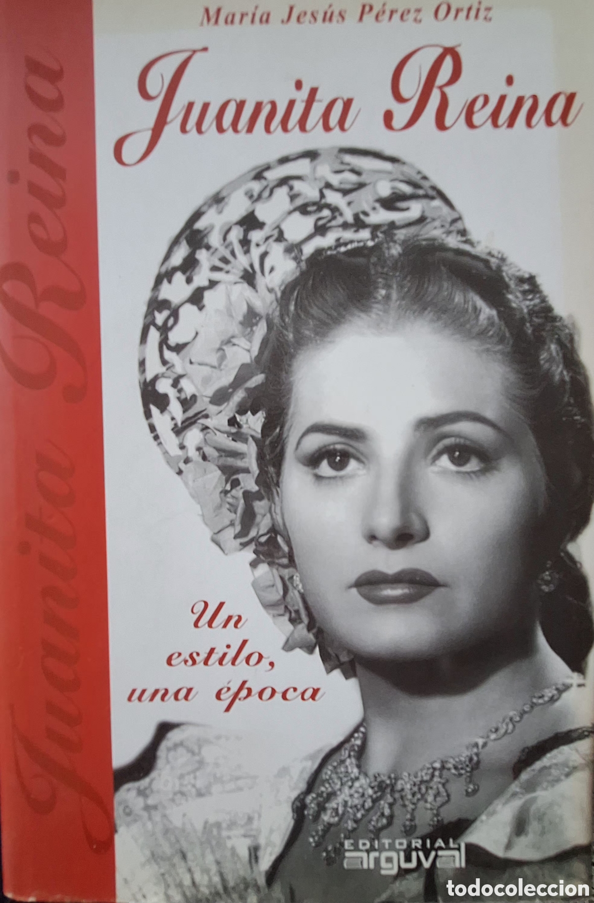 Libros de segunda mano: Juanita Reina. Un estilo, una &eacute;poca. M. J. P&eacute;rez Ort&iacute;z
