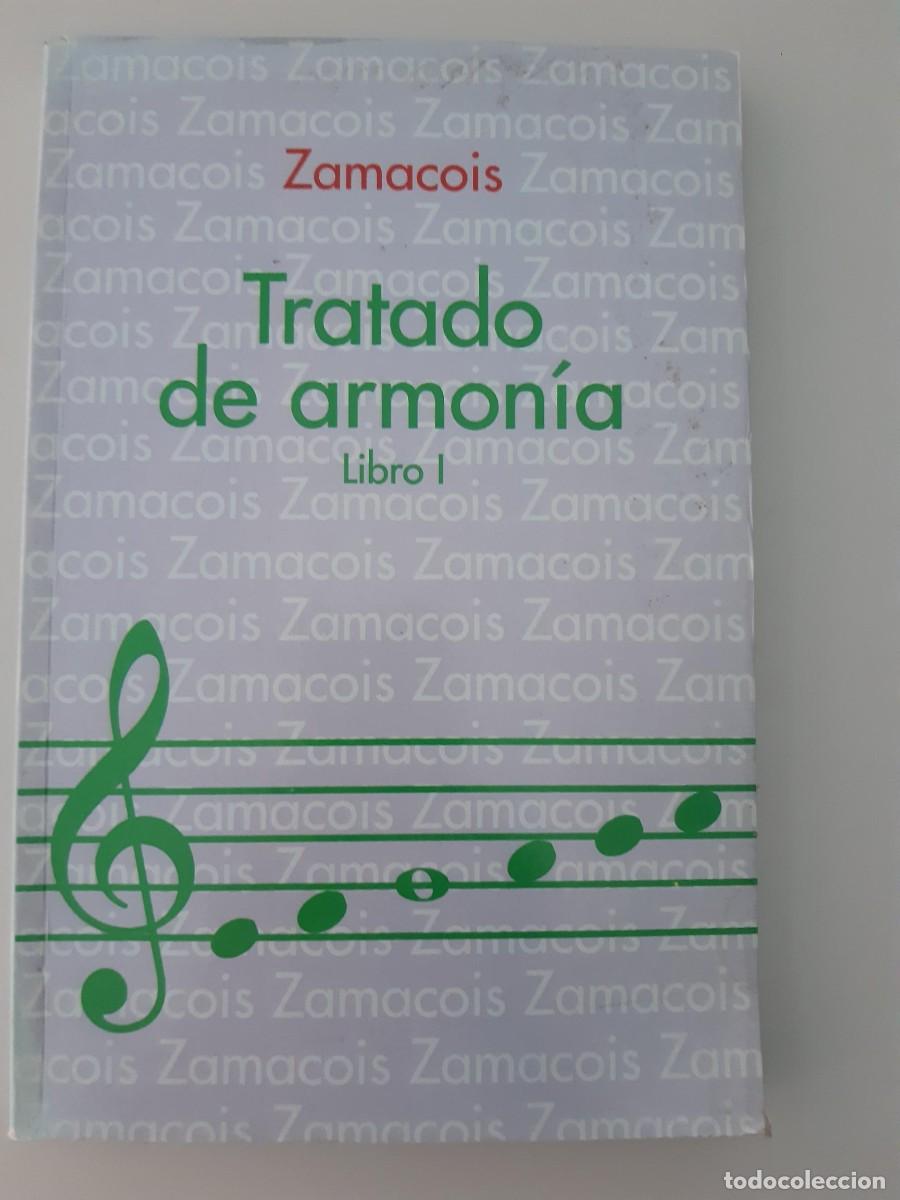 Libros de segunda mano: TRATADO DE ARMONIA LIBRO 1 ZAMACOIS