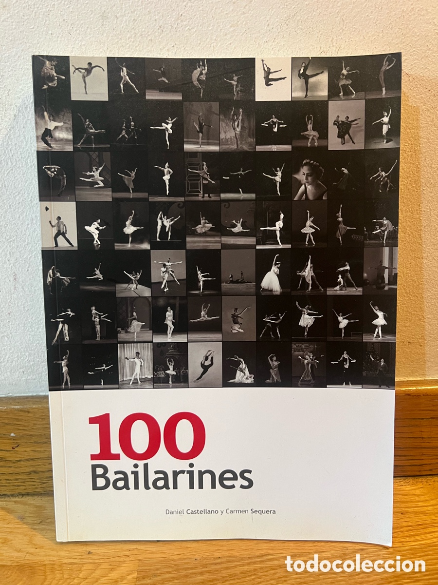 Libros de segunda mano: 100 Bailarines Daniel Castellano y Carmen Sequera