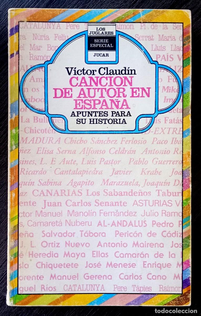 Libros de segunda mano: V&iacute;ctor Claud&iacute;n . Cancion de autor en Espa&ntilde;a (Apuntes para su historia)