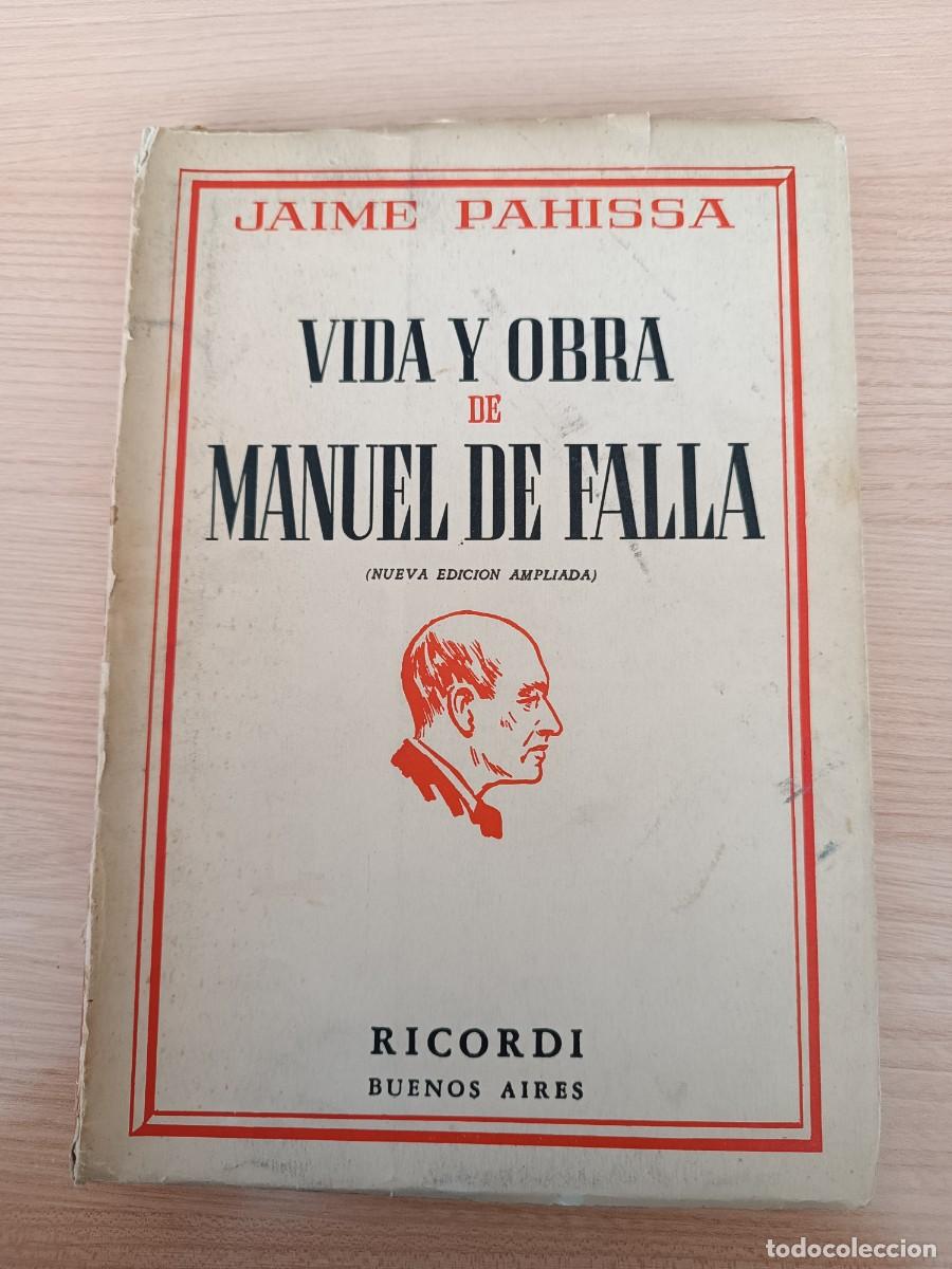Libros de segunda mano: Vida y obra de Manuel de Falla - Jaime Pahissa. Ricordi