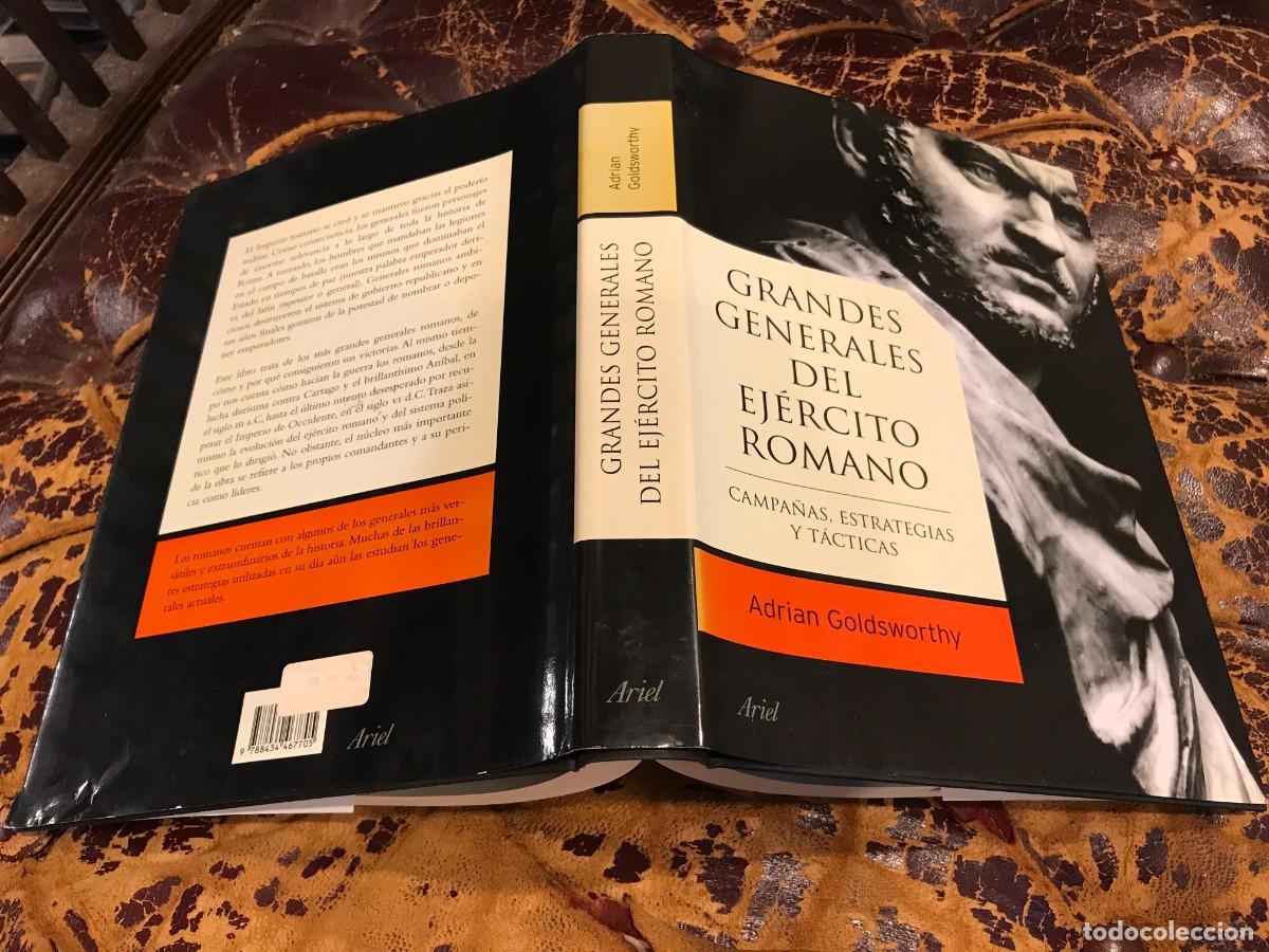 Libros de segunda mano: ADRIAN GOLDSWORTHY. GRANDES GENERALES DEL EJ&Eacute;RCITO ROMANO. 2005, ARIEL