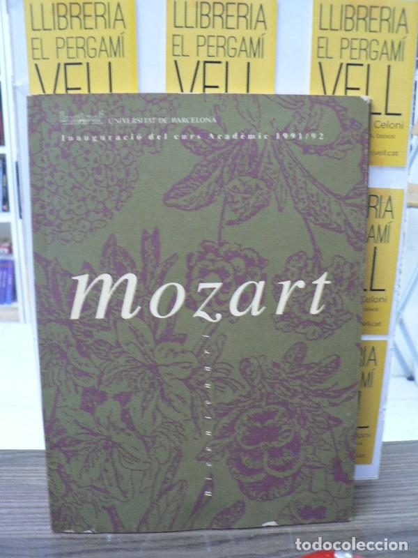 Libros de segunda mano: Mozart Bicentenari: Inauguraci&oacute; del curs acad&egrave;mic 1991/1992 - Universitat de Barcelona Publicacions,