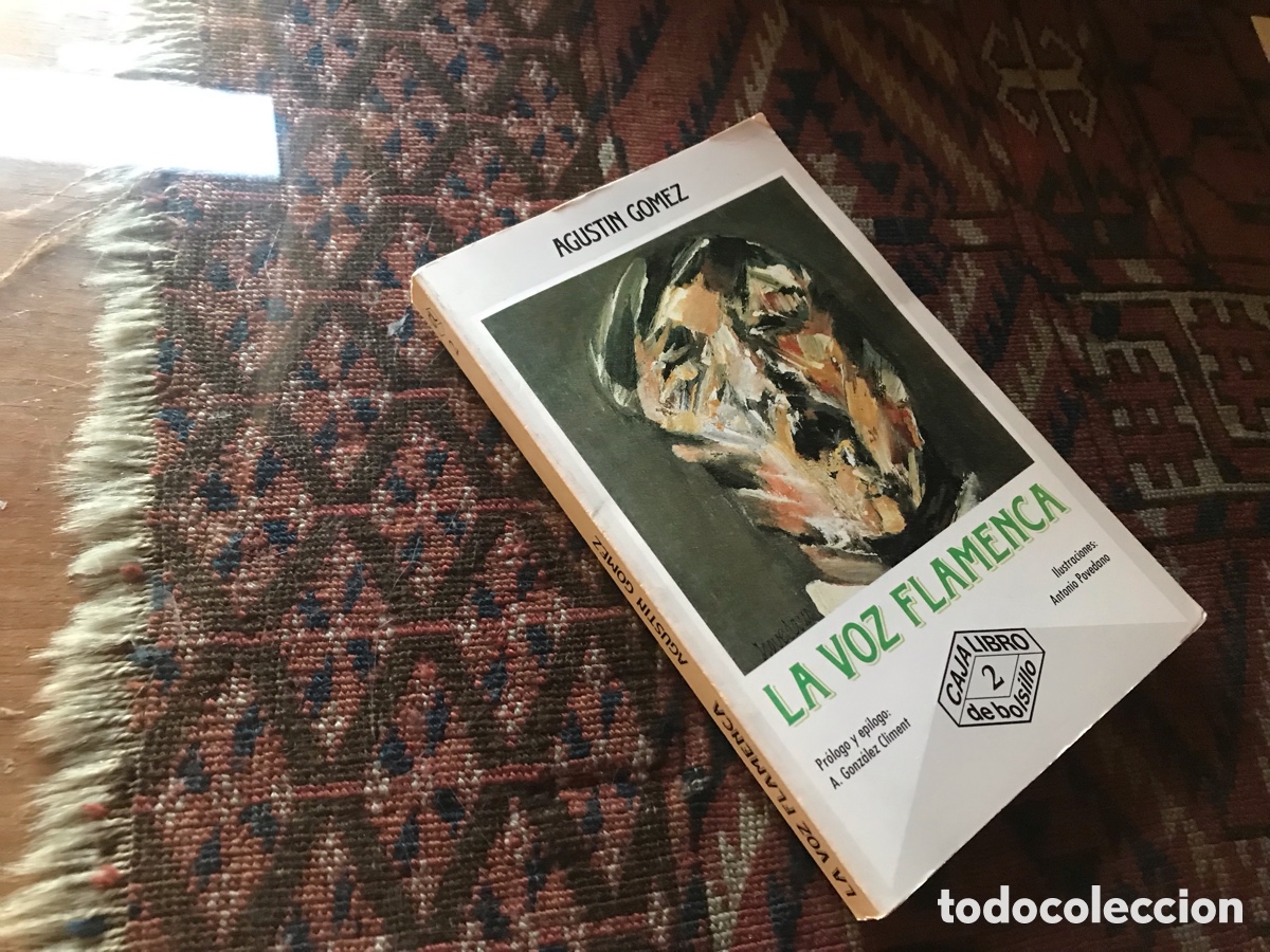Libros de segunda mano: La voz flamenca. Agustin G&oacute;mez. Ilustraciones Antonio Povedano.