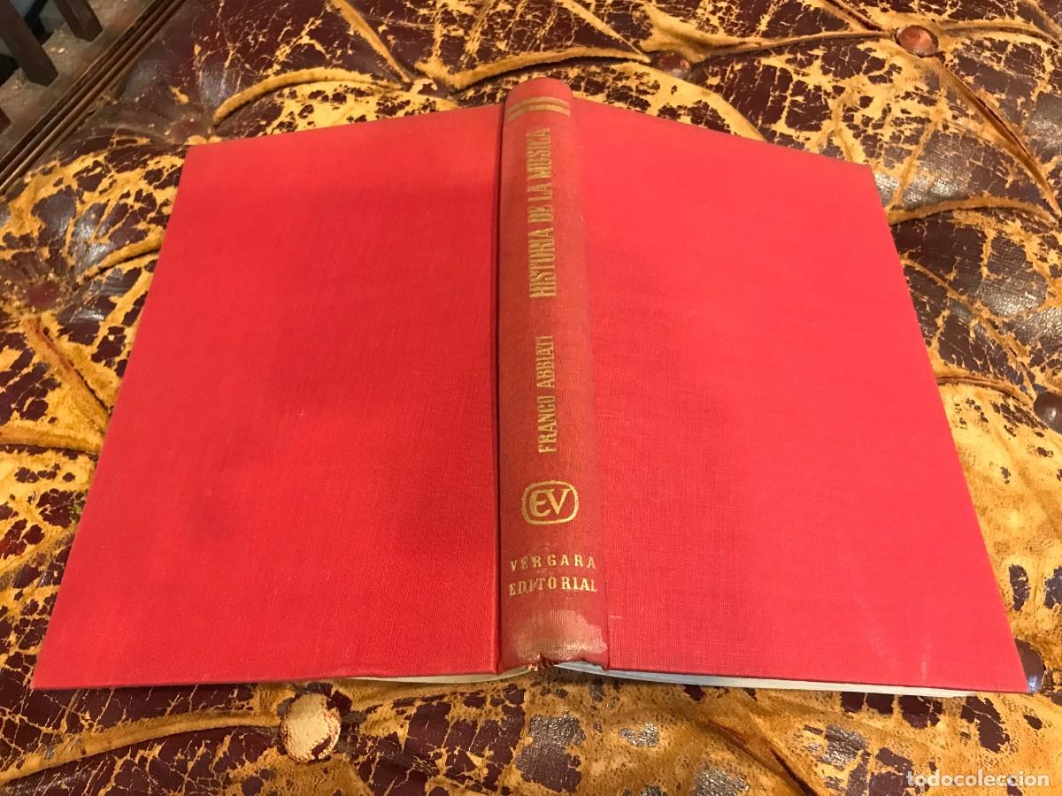 Libros de segunda mano: FRANCO ABBIATI. HISTORIA DE LA M&Uacute;SICA. 1958, VERGARA