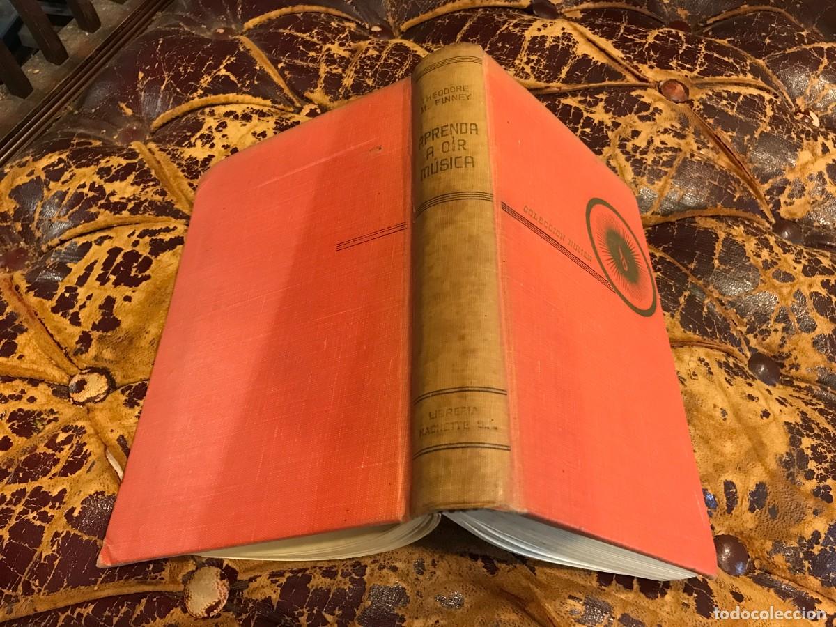 Libros de segunda mano: THEODORE M. FINNEY. APRENDA A O&Iacute;R M&Uacute;SICA. GU&Iacute;A DEL AUDITOR. 1951, BUENOS AIRES