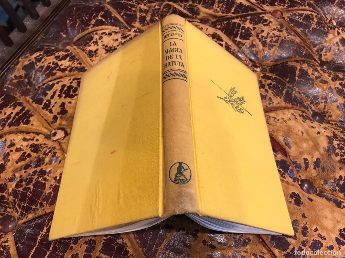 Libros de segunda mano: FRIEDRICH HERZFELD. LA MAGIA DE LA BATUTA....