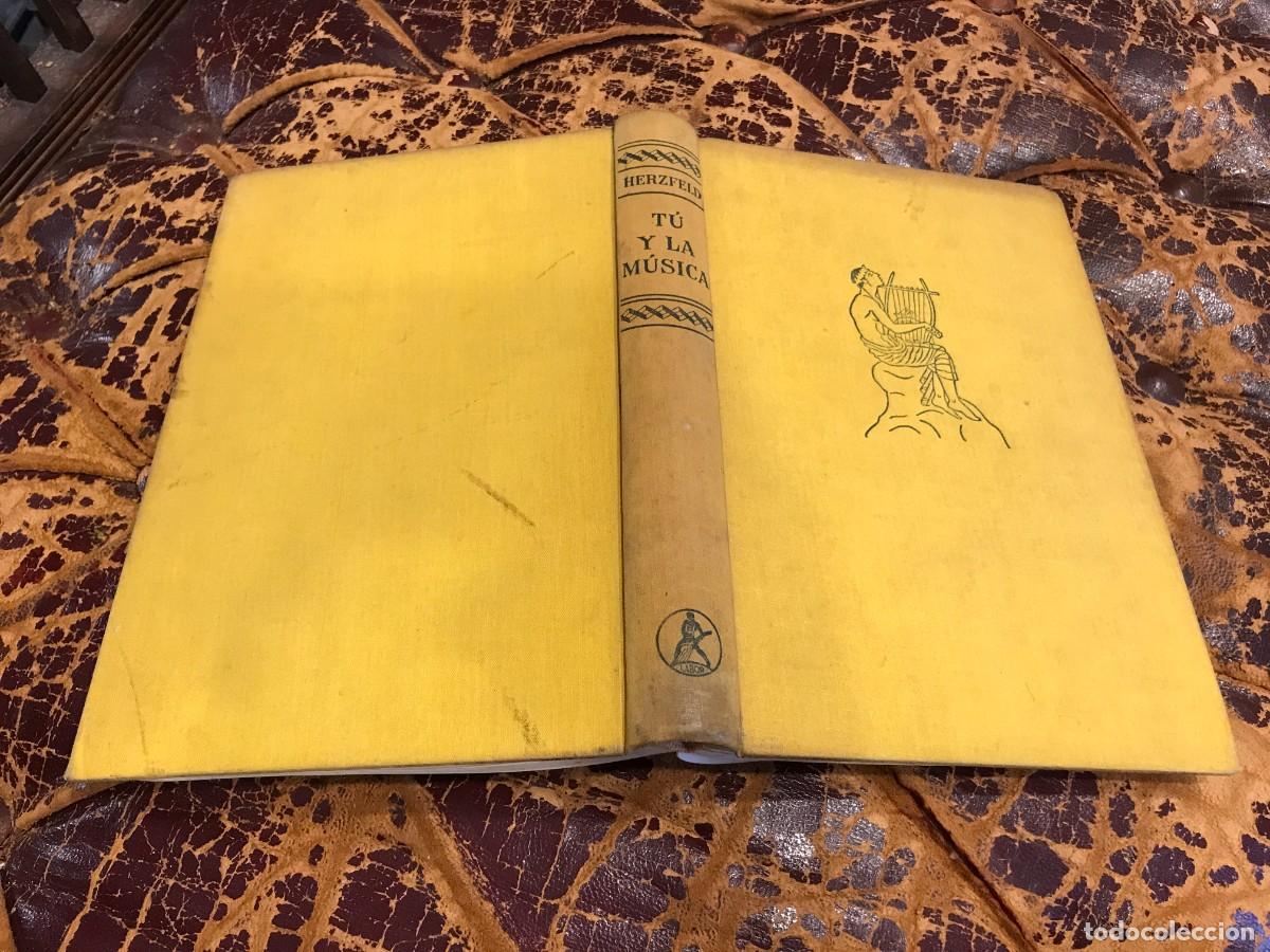Libros de segunda mano: FRIEDRICH HERZFELD. T&Uacute; Y LA M&Uacute;SICA. UNA INTRODUCCI&Oacute;N PARA LOS AFICIONADOS...