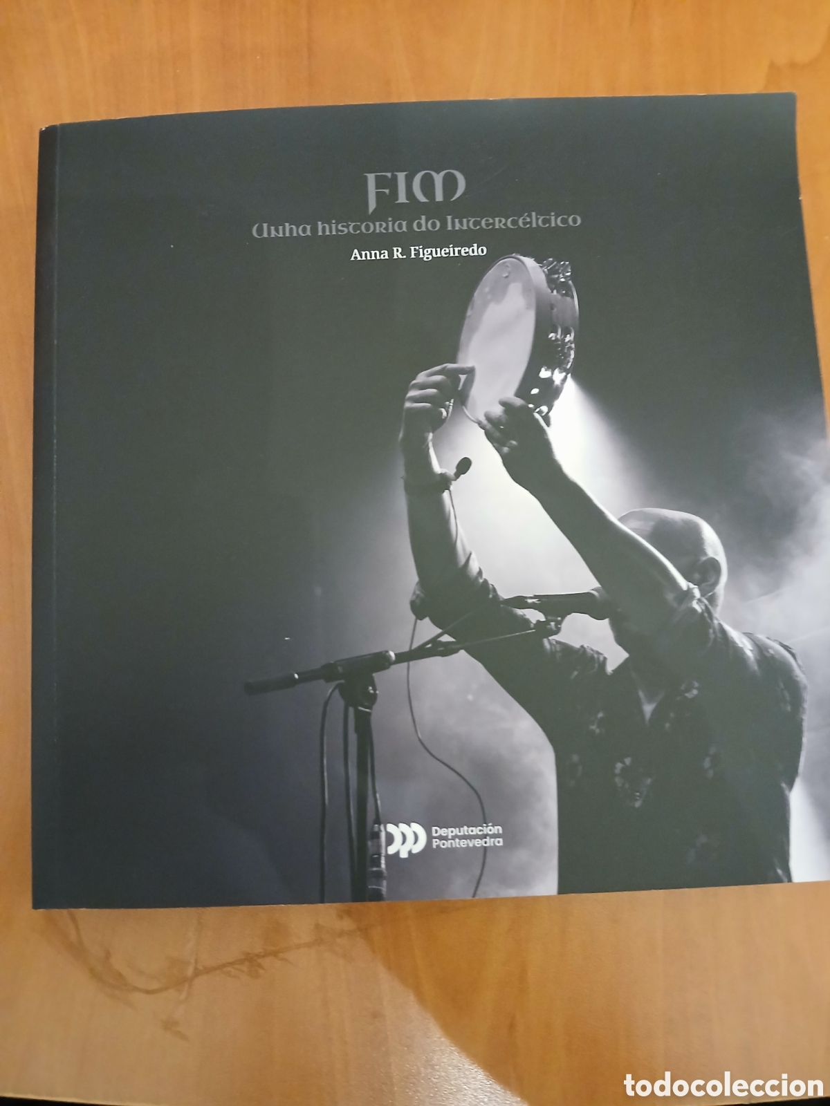 Libros de segunda mano: FIM, unha historia do Interc&eacute;ltico. Anna R. Figueiredo. GALICIA.