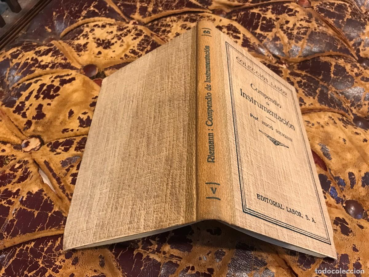 Libros de segunda mano: HUGO RIEMANN. COMPENDIO DE INSTRUMENTACI&Oacute;N. ED. LABOR, 1943