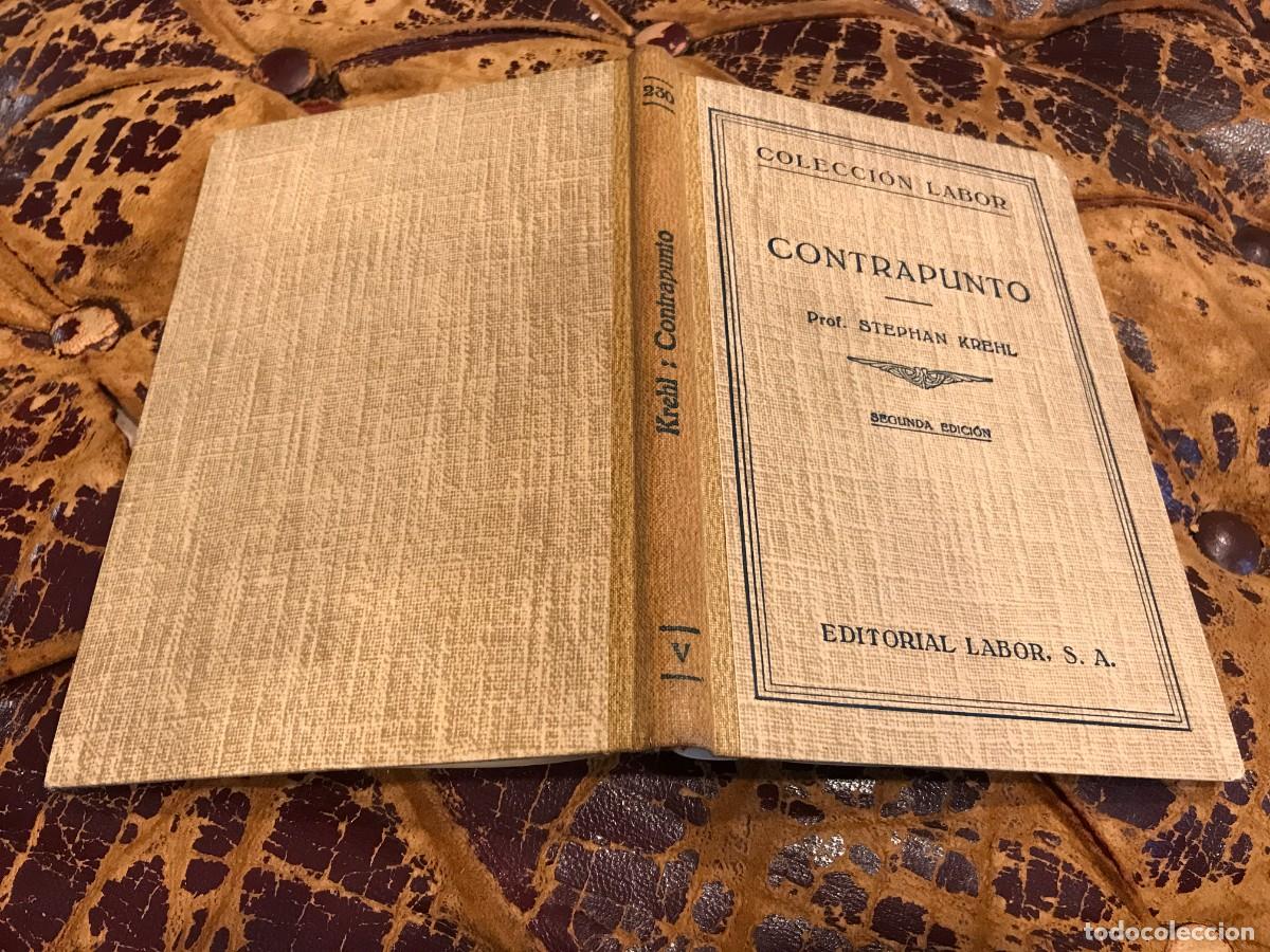 Libros de segunda mano: STEPHAN KREHL. CONTRAPUNTO. ED. LABOR, 1953
