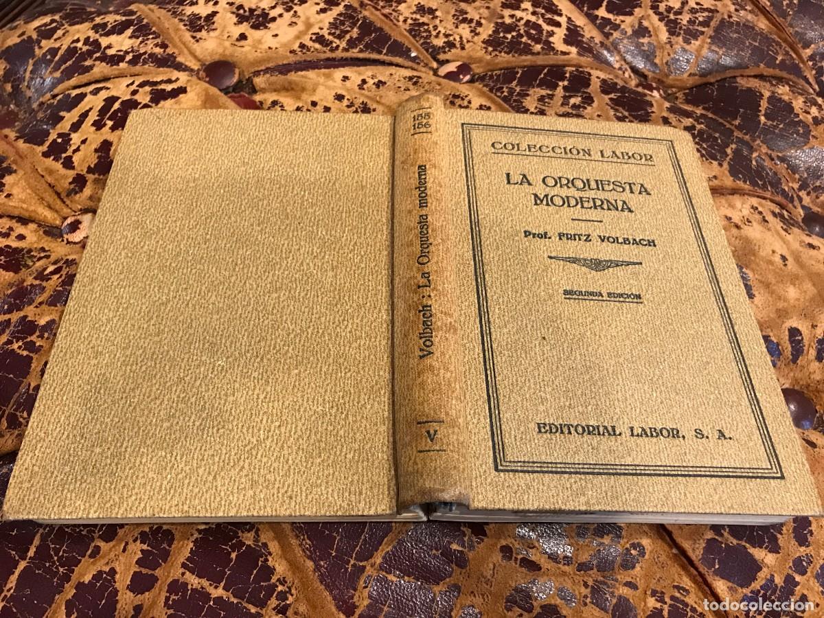 Libros de segunda mano: FRITZ VOLBACH. LA ORQUESTA MODERNA ED. LABOR, 1932