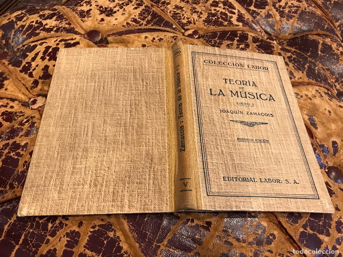 Libros de segunda mano: JOAQU&Iacute;N ZAMACOIS. TEOR&Iacute;A DE LA M&Uacute;SICA, DIVIDIDA EN CURSOS (LIBRO I) ED. LABOR, 1952