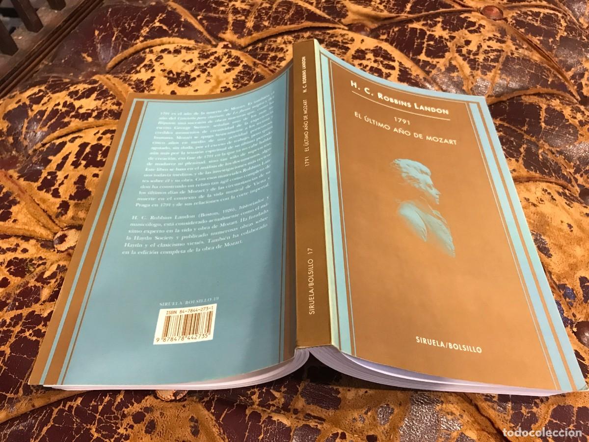 Libros de segunda mano: H.C. ROBBINS LANDON. 1791, EL &Uacute;LTIMO A&Ntilde;O DE MOZART. ED, SIRUELA, 1995