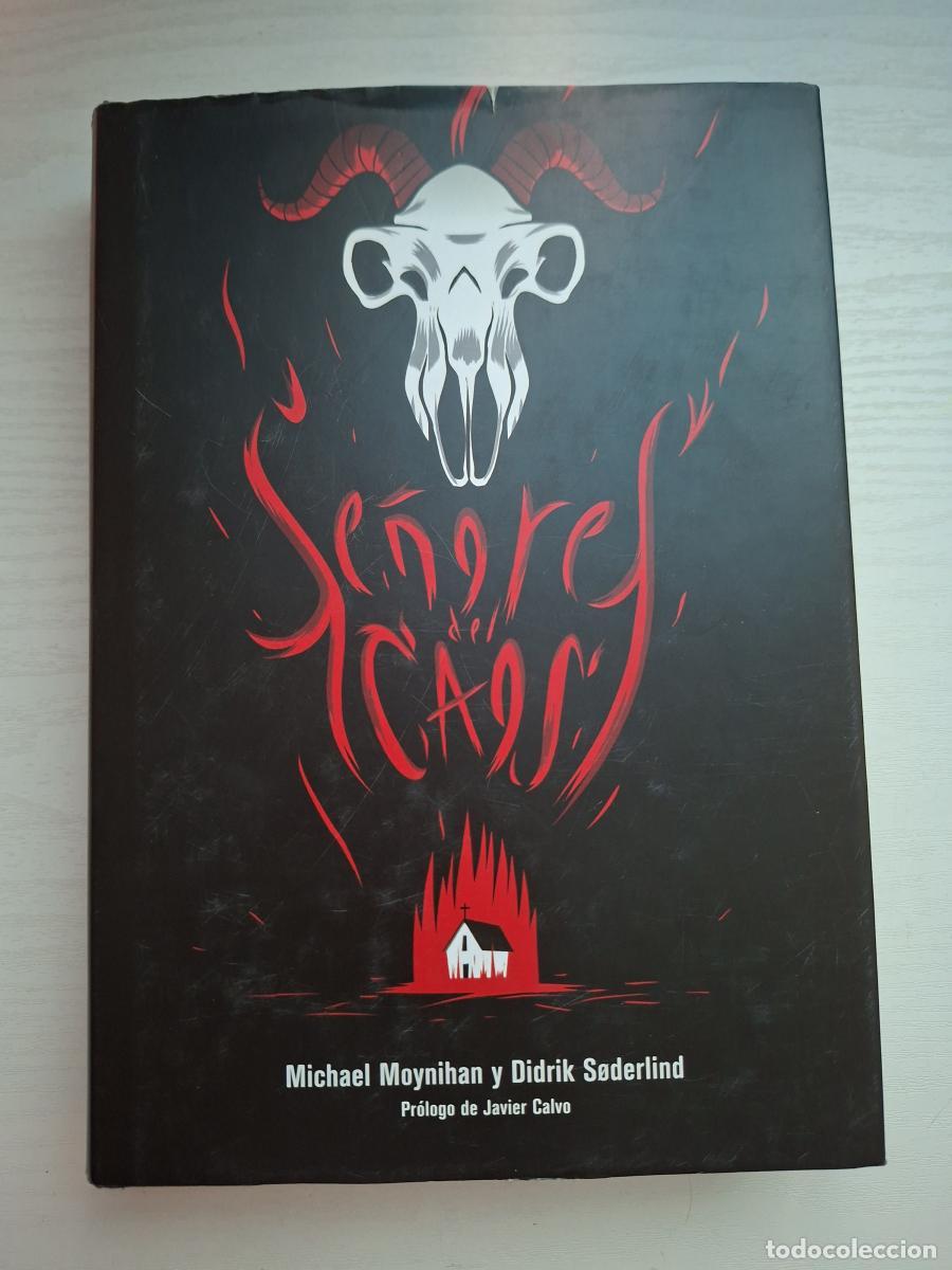 Livros em segunda m&atilde;o: Se&ntilde;ores del caos. El sangriento auge del metal sat&aacute;nico. - Moynihan, Michael; S&oslash;derlind, Didrik