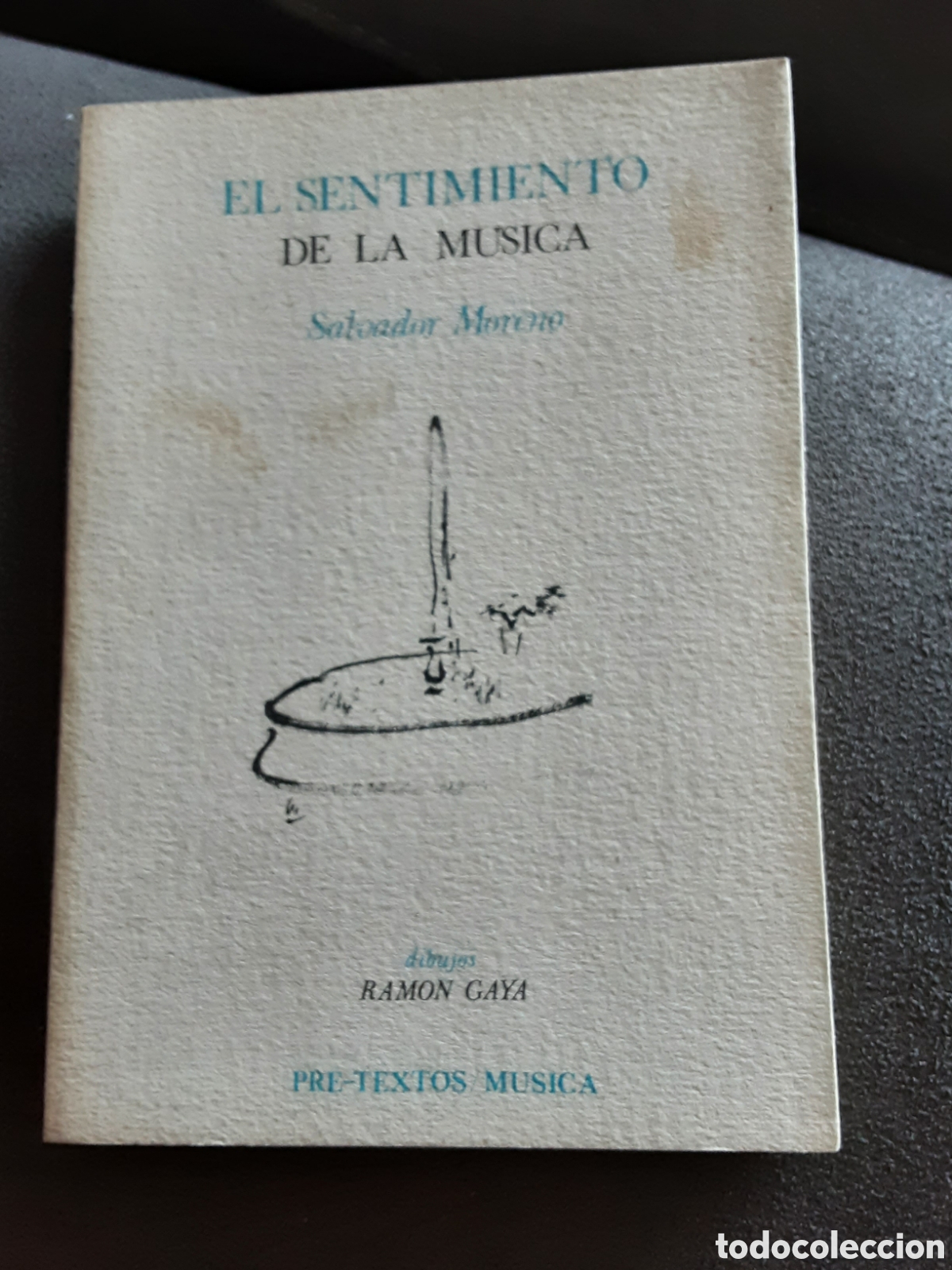 Libros de segunda mano: EL SENTIMIENTO DE LA M&Uacute;SICA POR SALVADOR MORENO 1986