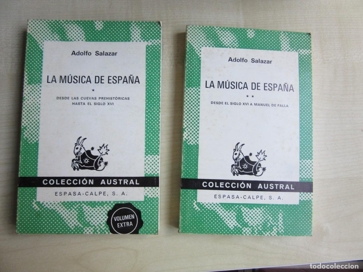 Libros de segunda mano: La m&uacute;sica de Espa&ntilde;a 2 tomos Adolfo Salazar Edita Espasa Calpe