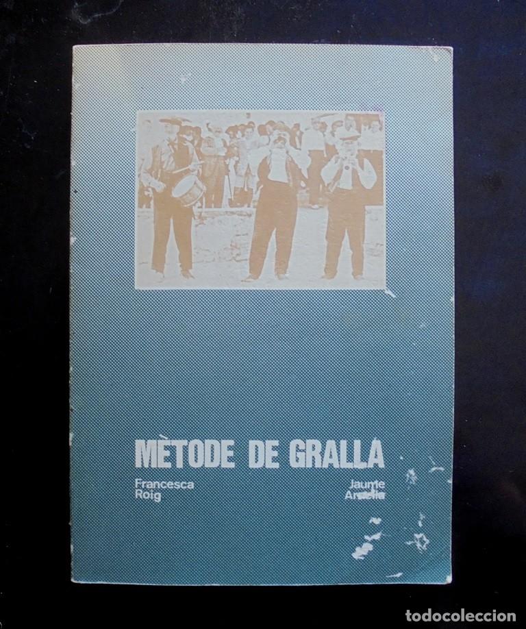 Libros de segunda mano: M&egrave;tode de gralla Francesca Roig i Jaume Arnella 1982 Edita: Palmerar, Vilanova i la Geltr&uacute;