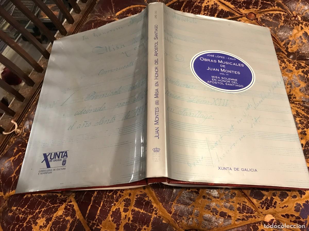 Libros de segunda mano: JOS&Eacute; L&Oacute;PEZ-CALO. OBRAS MUSICALES DE JUAN MONTES. VOL. III. MISAS (I). 1993. (DEDICATORIA DEL AUTOR)