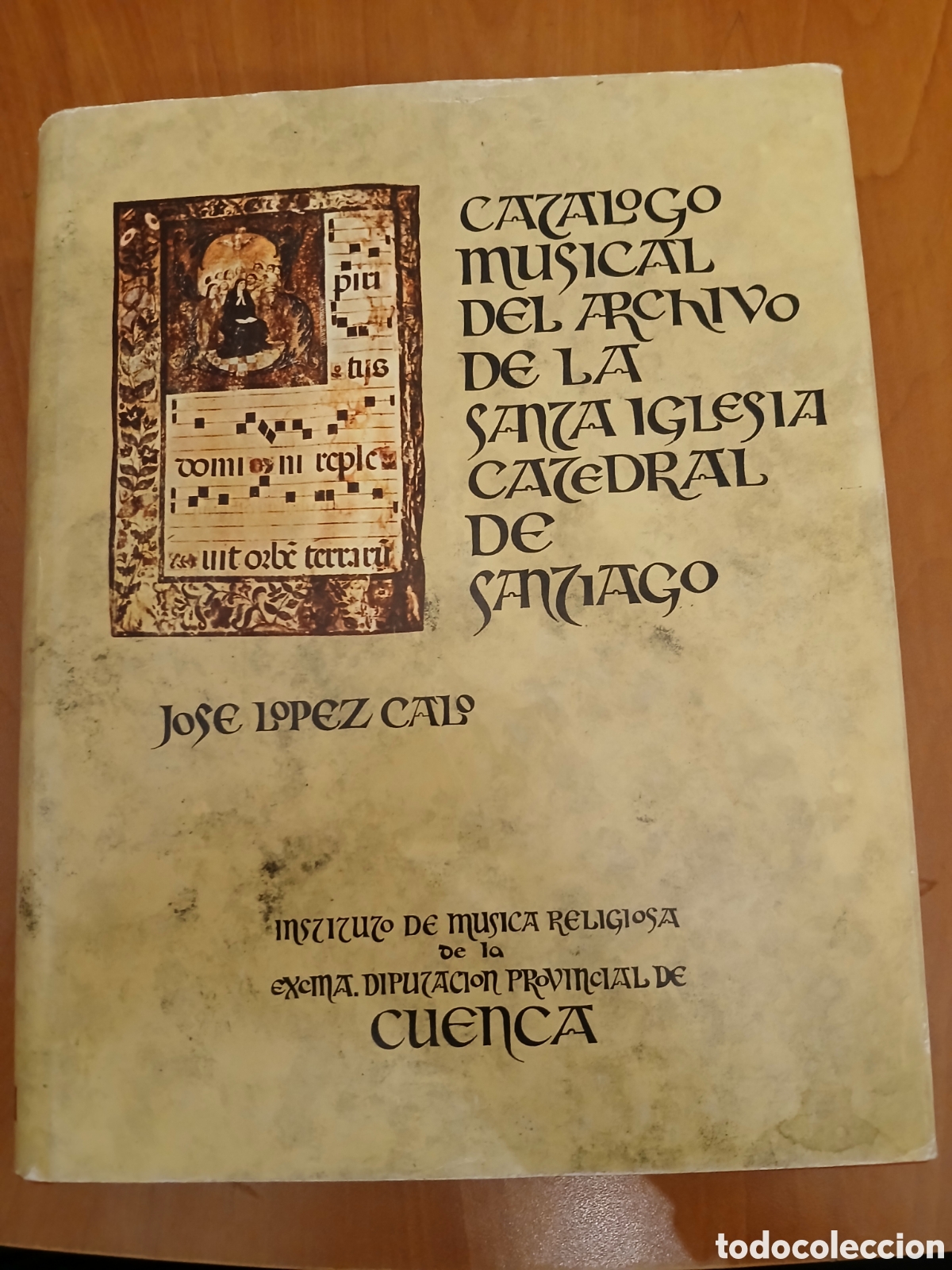 Libros de segunda mano: Cat&aacute;logo musical del archivo de la santa iglesia Catedral de Santiago. Jos&eacute; L&oacute;pez Calo.