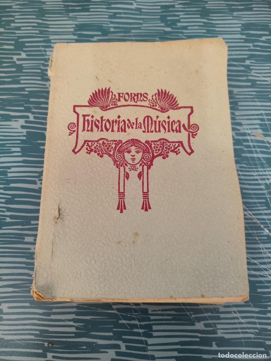 Libros de segunda mano: HISTORIA DE LA M&Uacute;SICA,JOSE FORNS,TOMO III, MADRID,1951,447 P&Aacute;G.