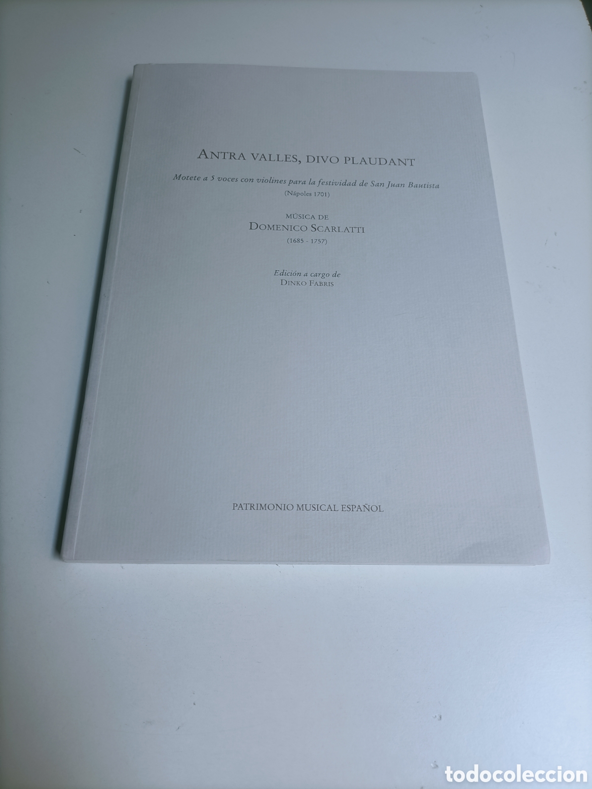 Libros de segunda mano: Antra valles divo plaudant. Motete a 5 voces con violines festividad de San Juan Domenico Scarlatti