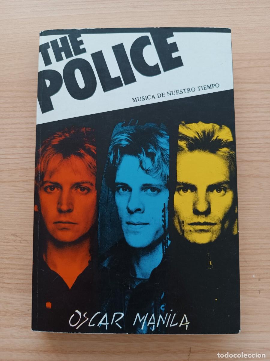 Libros de segunda mano: The Police. M&uacute;sica de nuestro tiempo - &Oacute;scar Manila