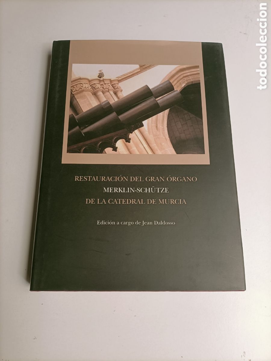 Libros de segunda mano: Restauraci&oacute;n del gran &oacute;rgano. Merkl&iacute;n- Schutze. de la Catedral de Murcia