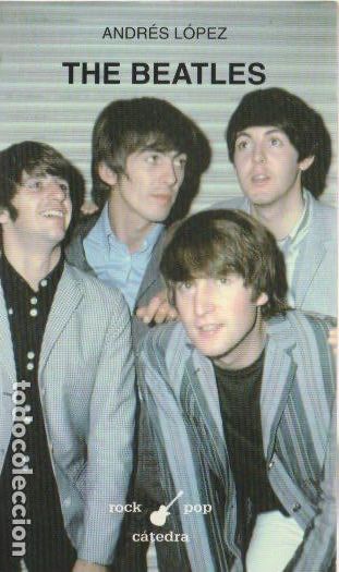 Libros de segunda mano: The Beatles / Andr&eacute;s L&oacute;pez