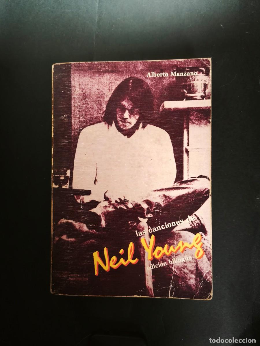 Libros de segunda mano: Las canciones de Neil Young. Edici&oacute;n biling&uuml;e