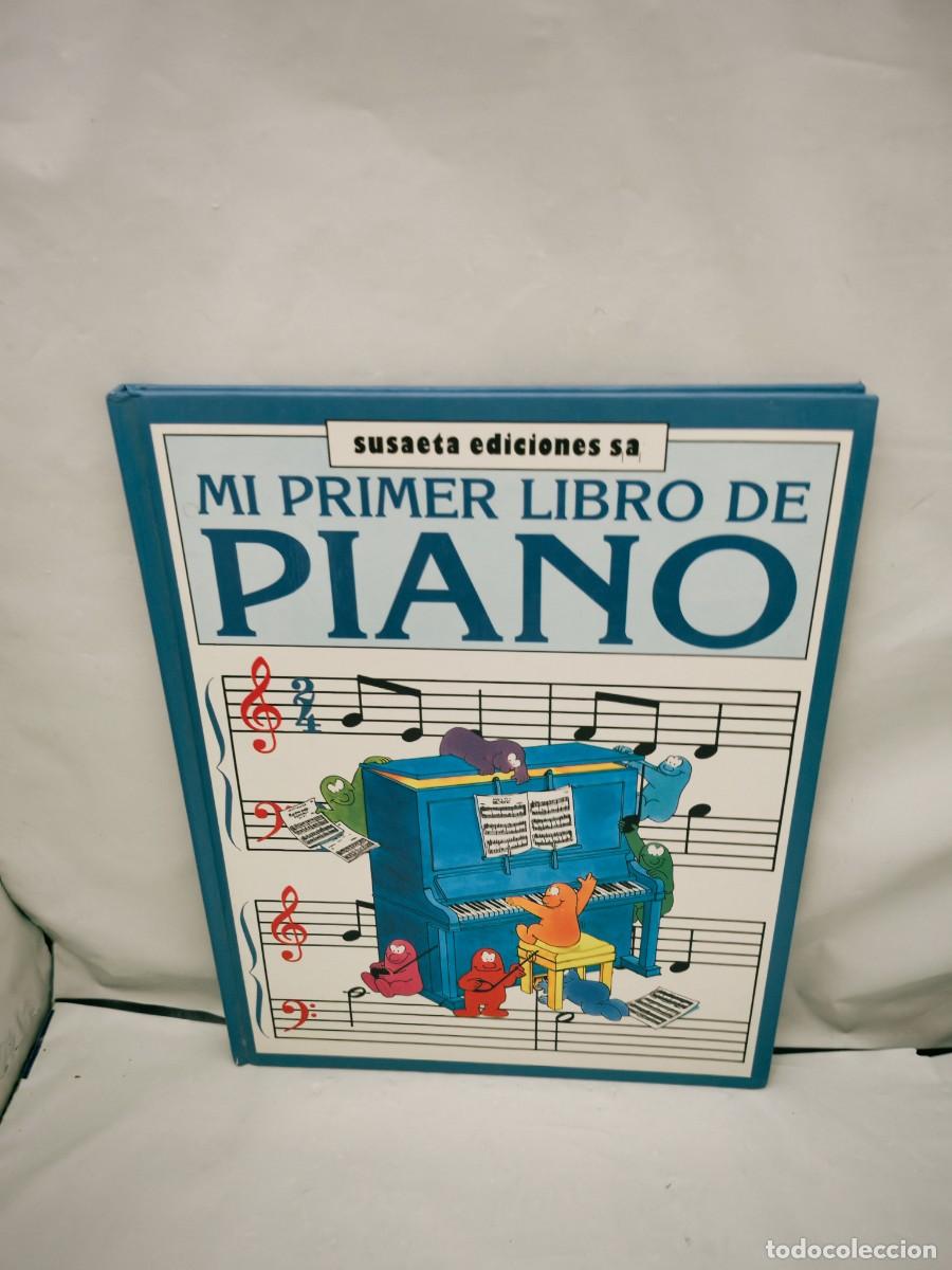 Gebrauchte B&uuml;cher: Mi primer libro de piano (Tapa dura)