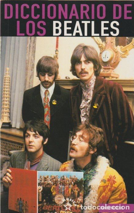 Libros de segunda mano: Diccionario de los Beatles / Ram&oacute;n Moreno