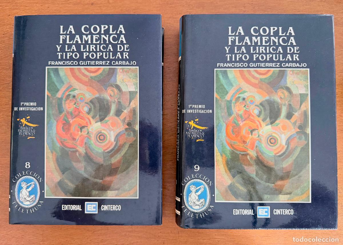 Libros de segunda mano: LA COPLA FLAMENCA Y LA L&Iacute;RICA DE TIPO POPULAR - FRANCISCO GUTI&Eacute;RREZ CARBAJO