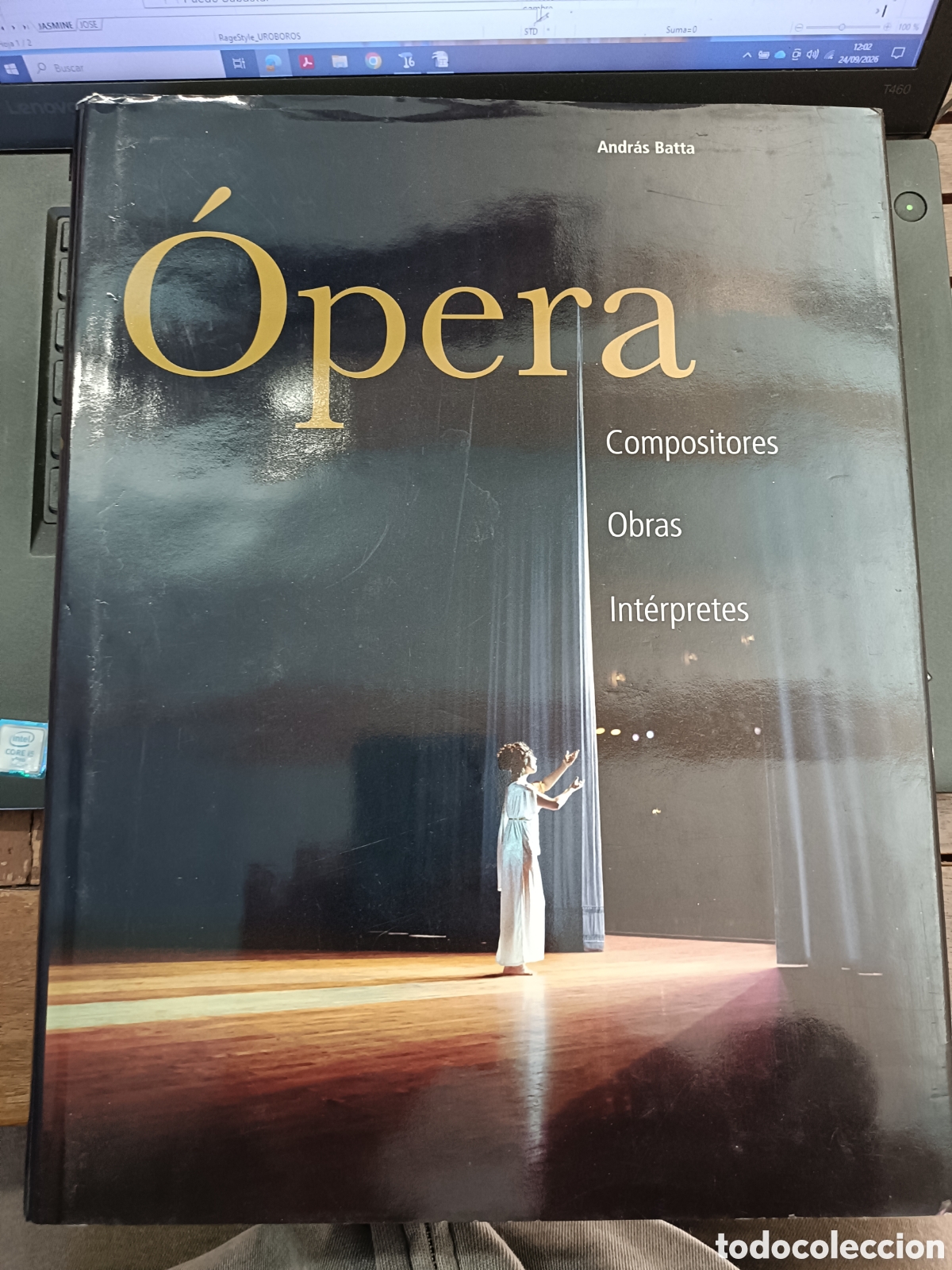 Libros de segunda mano: &Oacute;pera, Andr&aacute;s Batta. Composici&oacute;n, obras, int&eacute;rpretes. K&ouml;nemann, tapa dura. Edici&oacute;n 2005. M&uacute;sica,