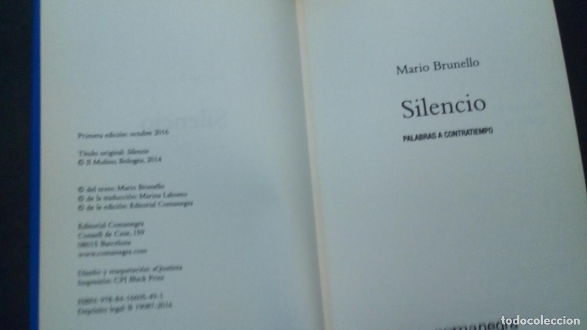 Libros de segunda mano: SILENCIO-MARIO BRUNELLO-COMANEGRA - Foto 4