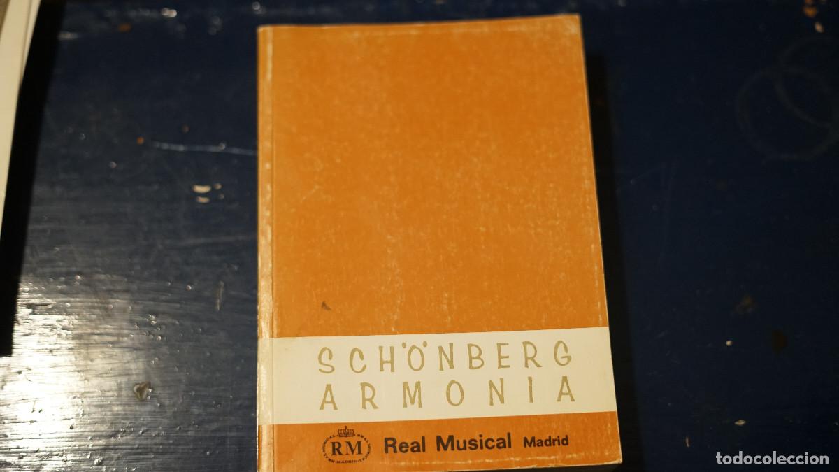 Libros de segunda mano: Sch&ouml;nberg - Armonia - Real musical 1974