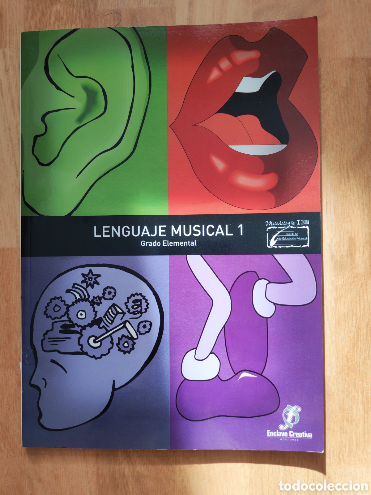 Libros de segunda mano: Lenguaje Musical 1 - Grado Elemental (Metodolog&iacute;a IEM &middot; Enclave Creativa)